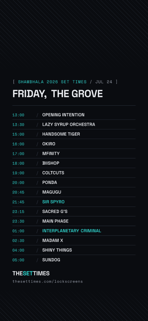 Shambhala 2026 Set Times, The Grove lock screen wallpaper