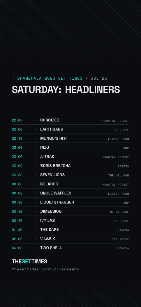 Shambhala 2026 Set Times, Saturday lock screen wallpaper