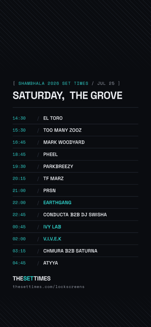 Shambhala 2026 Set Times, The Grove lock screen wallpaper