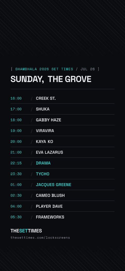 Shambhala 2026 Set Times, The Grove lock screen wallpaper